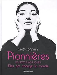 Pionnières, de 1900 à nos jours