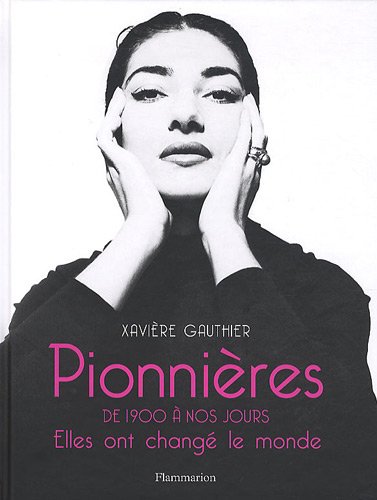Pionnières, de 1900 à nos jours