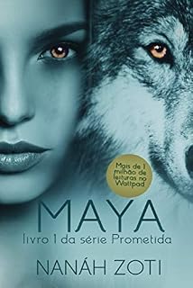 Livro Maya (Série Prometida Livro 1)