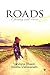 ROADS : A Journey with Verses by Vandana Bhasin, Smitha Vishwanath