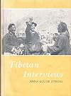 Tibetan Interviews