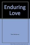 Front cover for the book Enduring Love by Tate McKenna