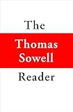 The Thomas Sowell Reader
