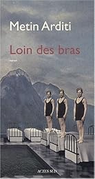 Loin des bras