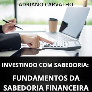 Livro Fundamentos da sabedoria financeira (investindo com sabedoria)