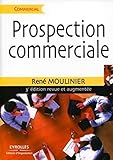 Prospection commerciale (French Edition) by