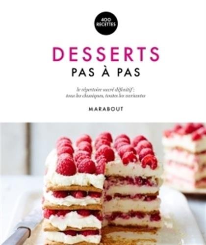 Desserts pas à pas by 