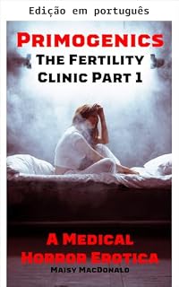 Livro Primogenics: A clínica de fertilidade parte 1