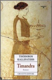 Thodoros Kallifatidis - Timandra (2011)