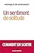 Un sentiment de solitude: Comment en sortir by 