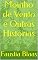 Livro Moinho de Vento e Outras Histórias