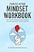Fearless Author Mindset Workbook: How to get superfocused, conquer fear and become a prolific writer! (The Successful Writer Series) by Christopher Moss