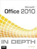 Microsoft Office 2010 In Depth by Joe Habraken