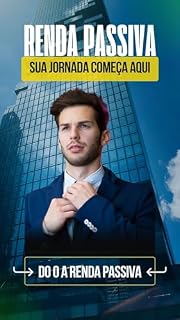 Livro Jornada para renda passiva: Seu guia para obter renda extra