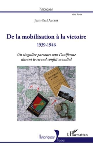 De la mobilisation à la victoire