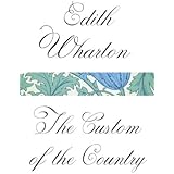 The Custom of the Country (Vintage Classics)