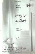 Giving Up the Ghost : A Memoir (John MacRae Books)