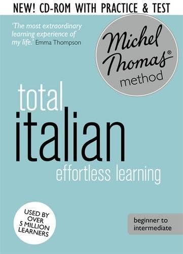 Total Italian Foundation Course: Learn Italian with the Michel Thomas Method