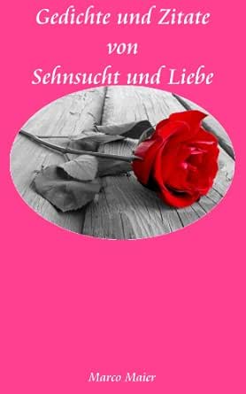 Download Zitat sehnsucht liebe For iPhone Free