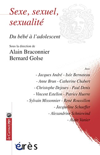 Sexe, sexuel, sexualité (Le Carnet psy) (French Edition)