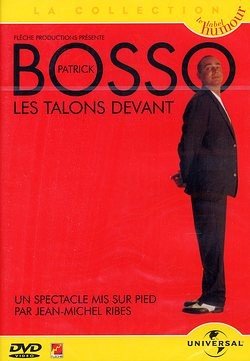 Bosso, Patrick - Les Talons Devant