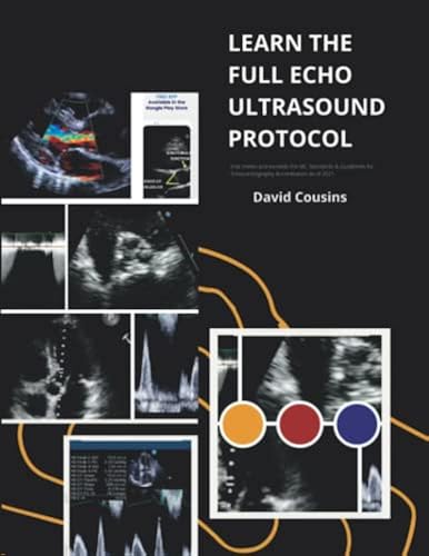 LEARN THE FULL ECHO TTE ECHOCARDIOGRAM ULTRASOUND PROTOCOL: that meets ...