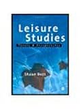 Leisure Studies : Themes and Perspectives, Best, Shaun, 1412903858