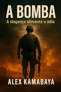 Livro A Bomba vol I