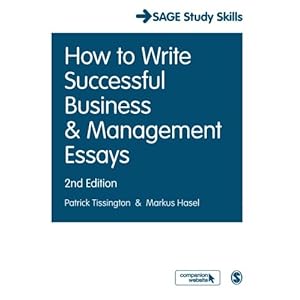 How to Write Successful Business and Management Essays (SAGE Study Skills Series)