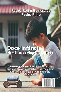 Livro Doce Infância: Memórias de Alegria e Encanto