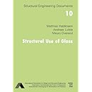 Structural Use of Glass