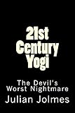 21st Century Yogi by Julian Jolmes
