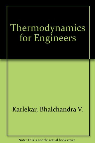 Thermodynamics for Engineers