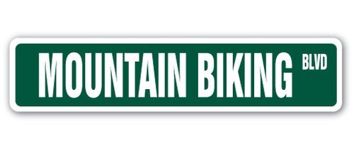 SignJoker] Mountain Biking Street Sign Biker Bike