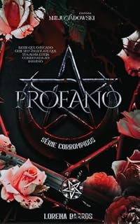Livro Profano (Corrompidos Livro 3)