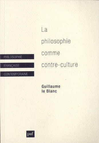 La  philosophie comme contre-culture
