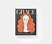 Grace: Thirty Years of Fashion at Vogue