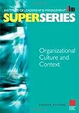 Organisational Culture and Context, Institute of Leadership and Management "ILM" Staff, 0750658843