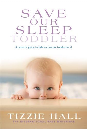 Save Our Sleep: Toddler