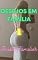 Livro Desejos em Família - Histórias de Incesto Familiar Episódio 1