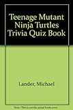 Teenage Mutant Ninja Turtles Trivia Quiz