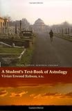 A Student's Text-Book of Astrology Vivian Robson Memorial Edition