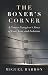 The Boxer's Corner: A Cancer Caregiver's Story of Love, Loss, and Isolation by Miguel Barron