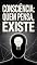 Livro Consciência: Quem Pensa, Existe
