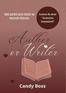 Livro author or writer: Tudo o que você precisa para publicar seu livro e ser remunerado