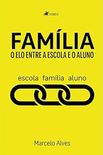 Livro Família: O elo entre a escola e o aluno
