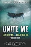 "Unite Me (Shatter Me)" av Tahereh Mafi