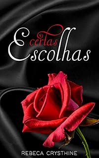 Livro Certas Escolhas
