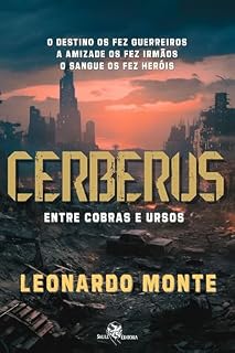 Livro Cerberus: Entre: Cobras e Ursos (Volume 1)