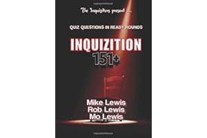 Inquizition 151+: A Book of 151 x 10 Question Quiz Rounds and more!